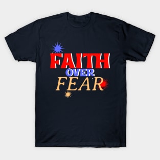 Faith Over Fear USA Christian T-Shirt